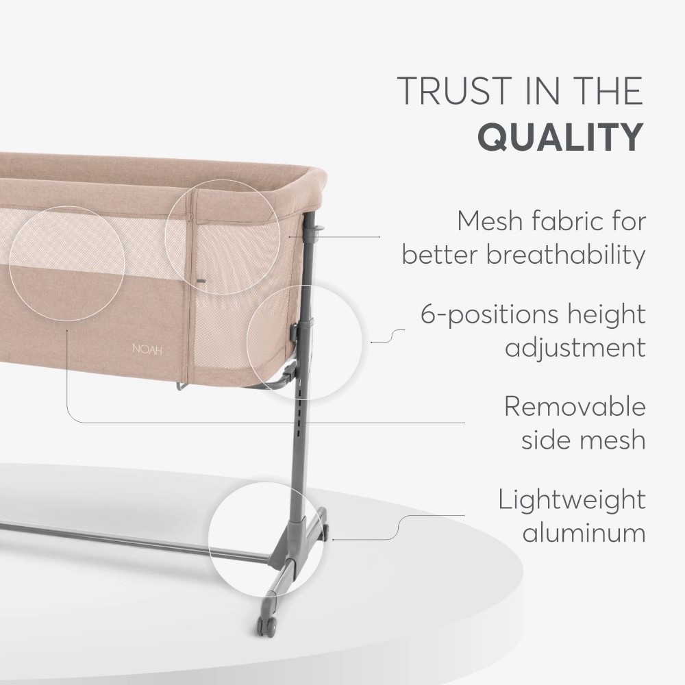 Το Bedside Crib NOAH είναι σχεδιασμένο για βρέφη από τη γέννηση έως 6 μηνών, παρέχοντας ένα ασφαλές, άνετο μέρος ακριβώς δίπλα στο κρεβάτι σας βοηθώντας τόσο τους γονείς όσο και το μωρό να επιτύχουν έναν ήσυχο και εύκολο νυχτερινό ύπνο.